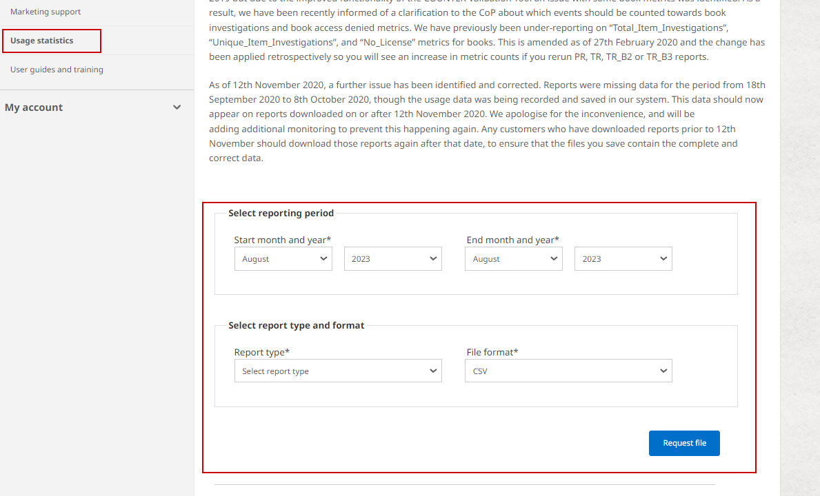 Screenshot showing area to input reporting period under usage statistics